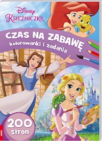 Disney Księżniczka Czas na zabawę Kolorowanki i zadania -  - książka
