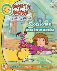 Marta Mówi Słowa są super 4 Słoniowe malowanie - - książka