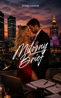 Miłosny brief - tom 1 - Sonia Hawse - ebook