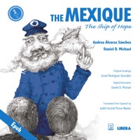 The Mexique, the Ship of Hope - Andrea Álvarez Sánchez - ebook