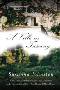 A Villa In Tuscany - Susanna Johnston - ebook