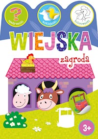 Wiejska zagroda - Ewa Gorzkowska-Parnas - ebook