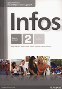 Infos 2 Zeszyt ćwiczeń - Sekulski Birgit, Drabich Nina, Gajownik Tomasz, Serzysko Cezary - książka