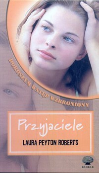 Przyjaciele. - Laura Peyton Roberts - ebook