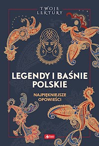 Legendy i basnie polskie - Opracowanie zbiorowe - ebook