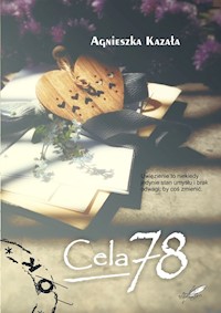 Cela 78 - Agnieszka Kazała - ebook + audiobook + książka