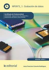 Grabación de Datos. ADGG0508 - Jesús Francisco Camuña Rodríguez - ebook