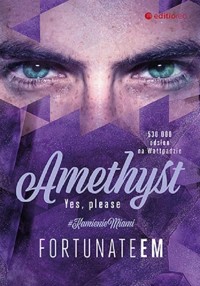 Amethyst. Yes, please - FortunateEm - ebook + audiobook + książka