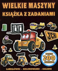 Wielkie maszyny Książka z zadaniami -  - książka
