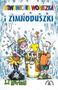Dzwoneczka Woneczka i zimnoduszki - J.J. Murhall - ebook