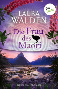 Die Frau des Maori - Laura Walden - ebook