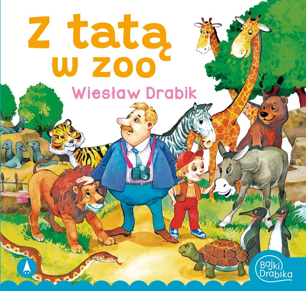 Z tatą w zoo - Wiesław Drabik - książka