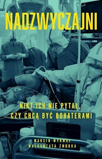 Nadzwyczajni - Żmudka Małgorzata, Wyrwał Marcin - książka