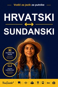The Language Guide for Travelers - Croatian to Sundanese - YouGuide - ebook