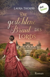 Die gestohlene Braut des Lords - Laura Thorne - ebook