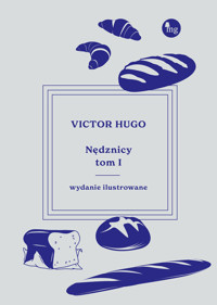 Nędznicy - wydanie ilustrowane t. 1 - Victor Hugo - książka