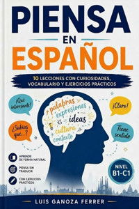 Piensa en espańol - Luis Ganoza - ebook