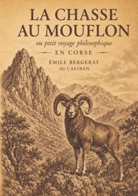 La chasse au mouflon - Emile Bergerat - ebook