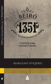 Beiró 1351 - Mariano Ovejero - ebook