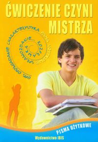 Ćwiczenie czyni mistrza Pisma użytkowe - Agnieszka Nożyńska-Demianiuk - książka