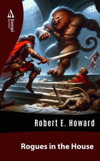 Rogues in the House - Robert E. Howard - ebook