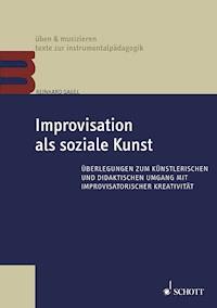 Improvisation als soziale Kunst - Reinhard Gagel - ebook