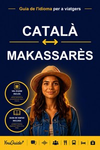 The Language Guide for Travelers - Catalan to Makassarese - YouGuide - ebook