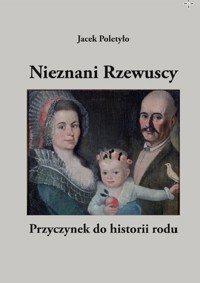 Nieznani Rzewuscy - Poletyło Jacek - książka