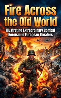 Fire Across the Old World - Corbin Holt - ebook