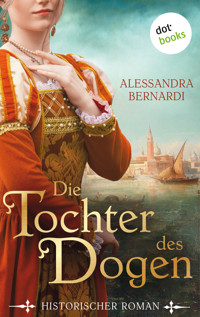 Die Tochter des Dogen - Alessandra Bernardi - ebook