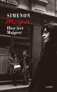 Hier irrt Maigret - Simenon Georges - ebook