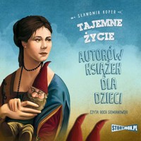 Tajemne życie autorów książek dla dzieci - Sławomir Koper - ebook + audiobook + książka
