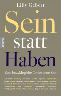 Sein statt Haben - Lilly Gebert - ebook