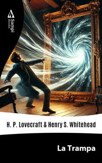 La Trampa - H.P. Lovecraft - ebook