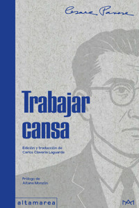 Trabajar cansa - Pavese Cesare - ebook