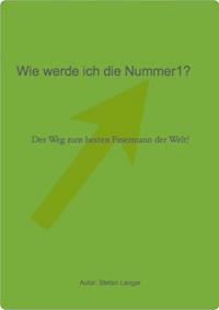 Wie werde ich die Nummer1! - Stefan Langer - ebook