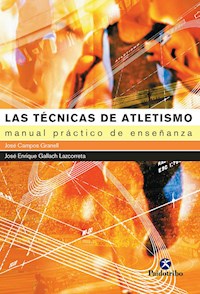 Las técnicas de atletismo - José Campos Granell - ebook