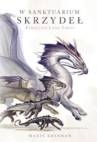 W Sanktuarium Skrzydeł - Marie Brennan - ebook + książka