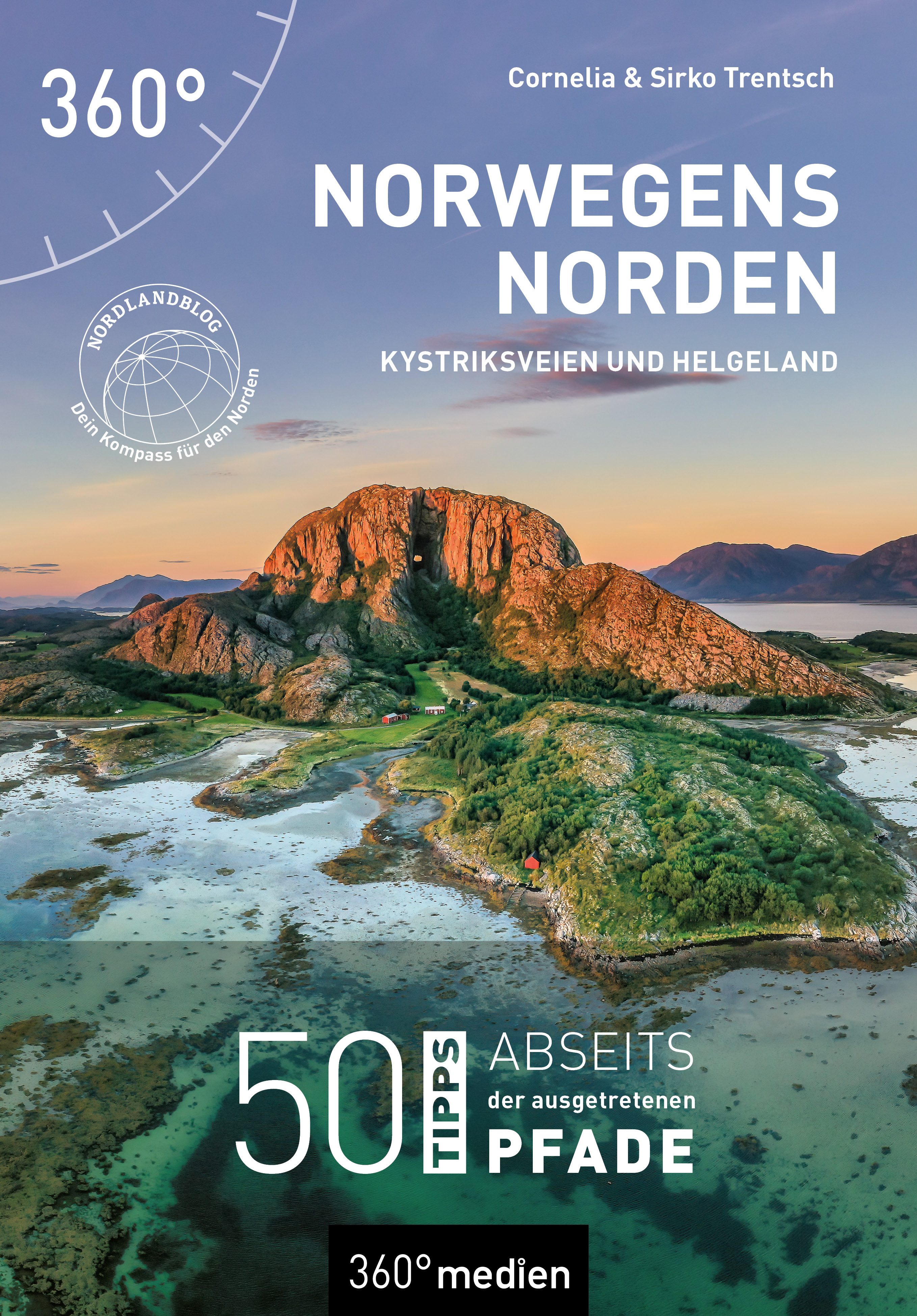 Norwegens Norden - Kystriksveien und Helgeland - Sirko Trentsch - ebook