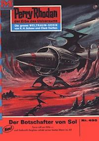 Perry Rhodan 495: Der Botschafter von Sol - Hans Kneifel - ebook