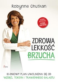 Zdrowa lekkość brzucha - Robynne Chutkan - książka