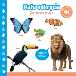 Małe odkrycia. Zwierzęta w zoo - zbiorowa praca - książka