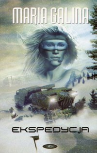 Ekspedycja - Maria Galina - ebook