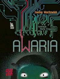 Awaria - Joanna Wachowiak - ebook + audiobook + książka
