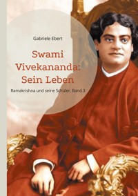 Swami Vivekananda - Gabriele Ebert - ebook