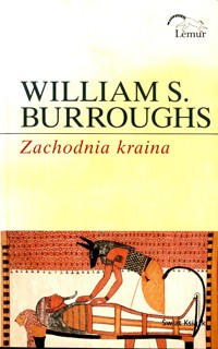 Zachodnia kraina - William Seward Burroughs - ebook