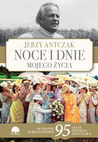 Noce i dnie mojego życia - Antczak Jerzy - ebook + audiobook + książka