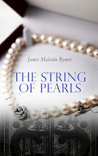 The String of Pearls - James Malcolm Rymer - ebook