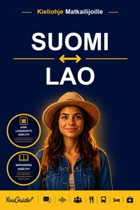 The Language Guide for Travelers - Finnish to Lao - YouGuide - ebook