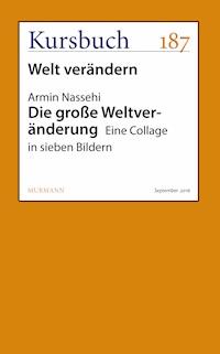 Die große Weltveränderung - Armin Nassehi - ebook